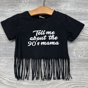 Shirt Tell Me About The 90's Mama