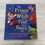 Book The Prince & The Witch & The Thief & The Bears