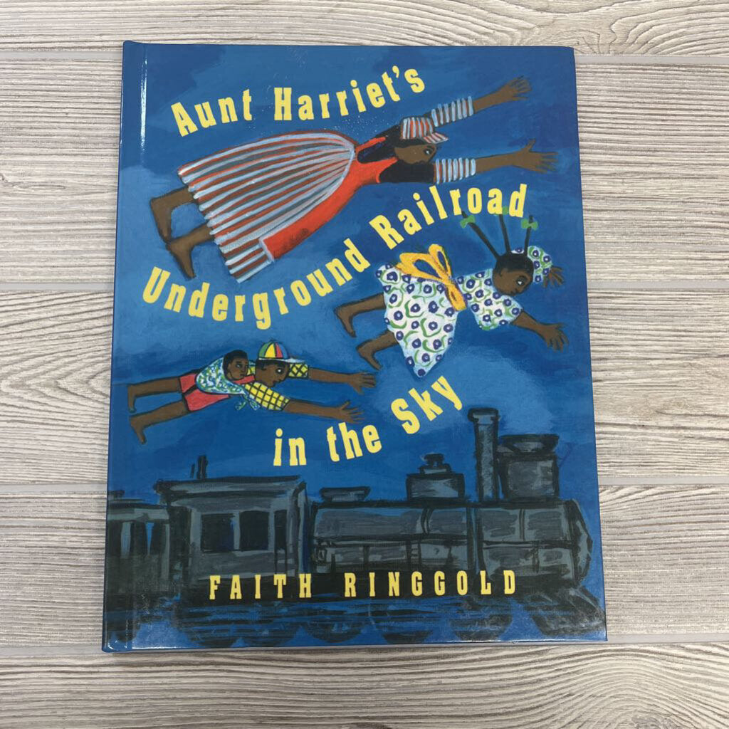 Book Aunt Harriet's Underground Railroad In The Sky