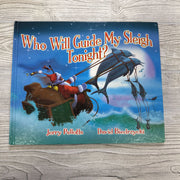 Book Who Will Guide My Sleigh Tonight