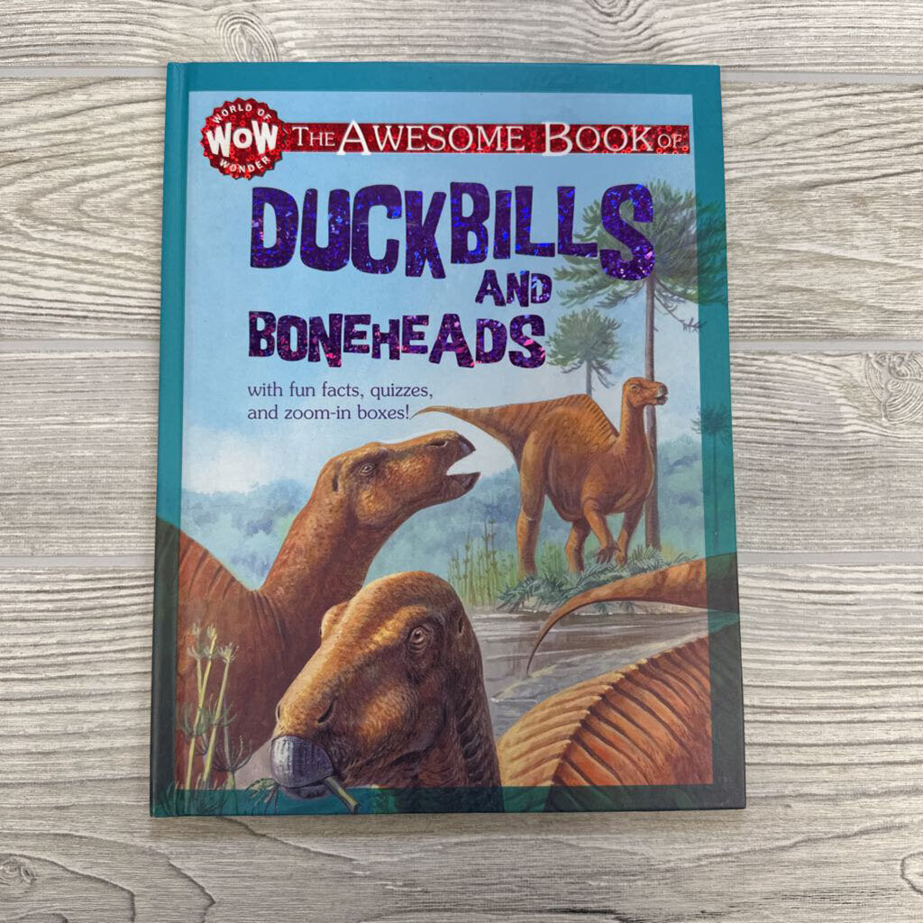 BOOK The Awesome Book Of Duck Bills And Bone Heads