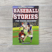 Inspirational Baseball Stories for Young Readers Paperback Book