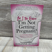 Am I The Reason I'm Not Getting Pregnant Again Book