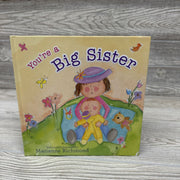 You're A Big Sister Hardcover Book