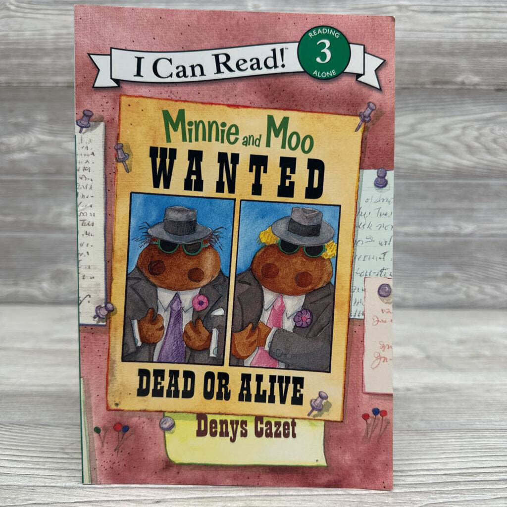 Minnie & Moo Wanted Dead Or Alive I Can Read Book