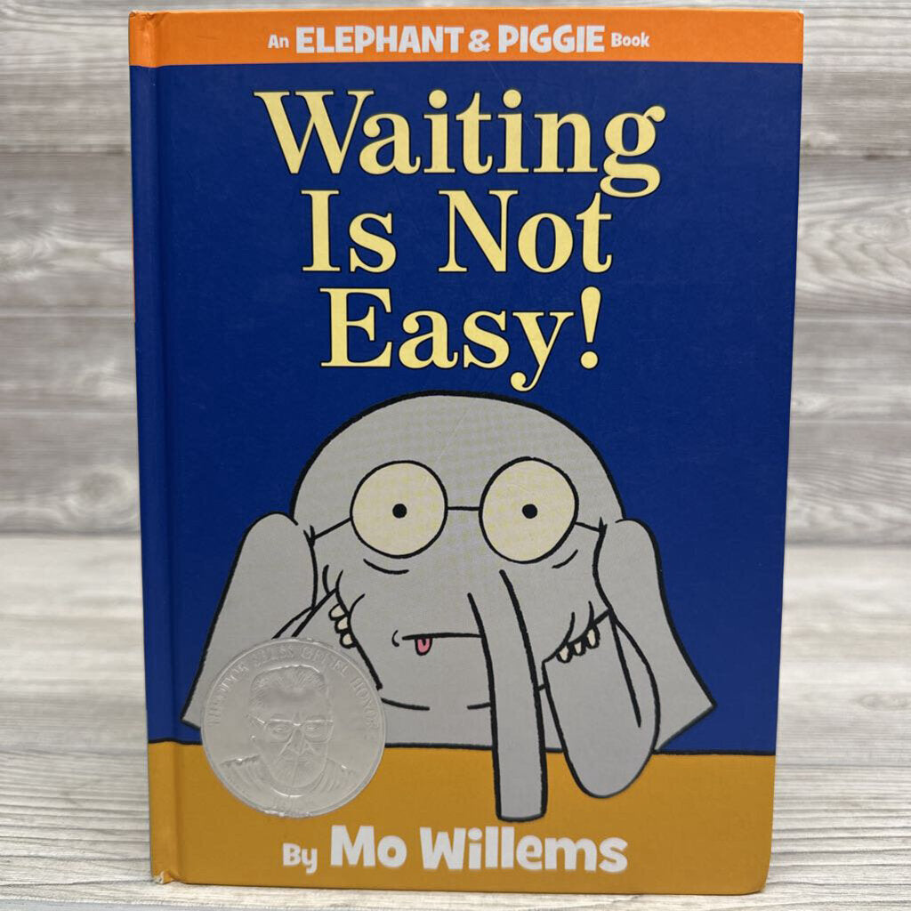 Elephant & Piggie Waiting Is Not Easy Hardcover Book