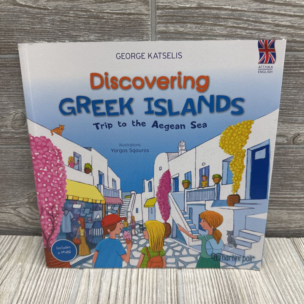 Discovering Greek Islands Trip To The Aegean Sea Book