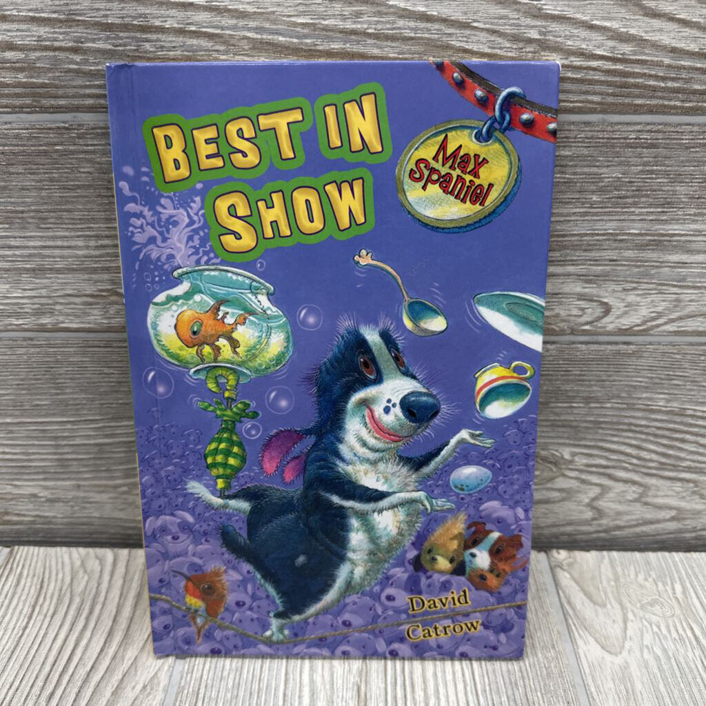 Best In Show Max Spaniel Hardcover Book