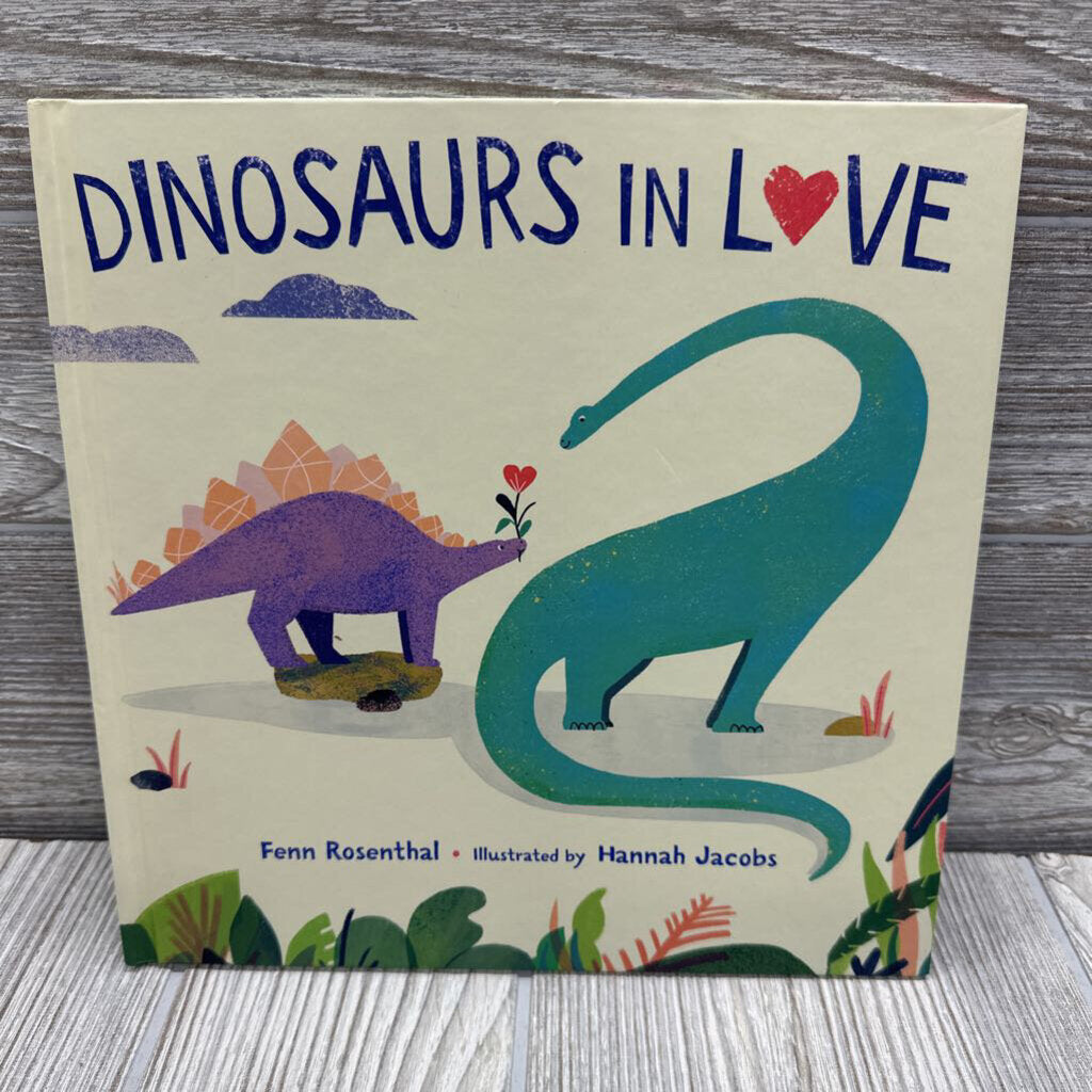 Dinosaurs In Love Hardcover Book