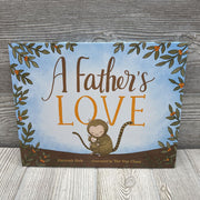 A Father's Love Hardcover Book