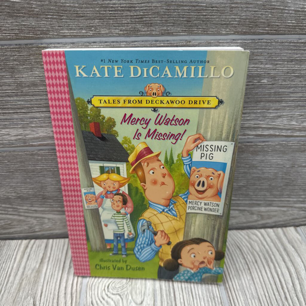 Tales From Deckawoo Drive Mercy Watson Is Missing Book