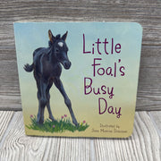 Little Foal's Busy Day Board Book