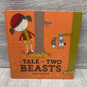 A Tale Of Two Beasts Hardcover Book