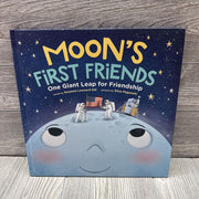 Moon's First Friends Hardcover Book