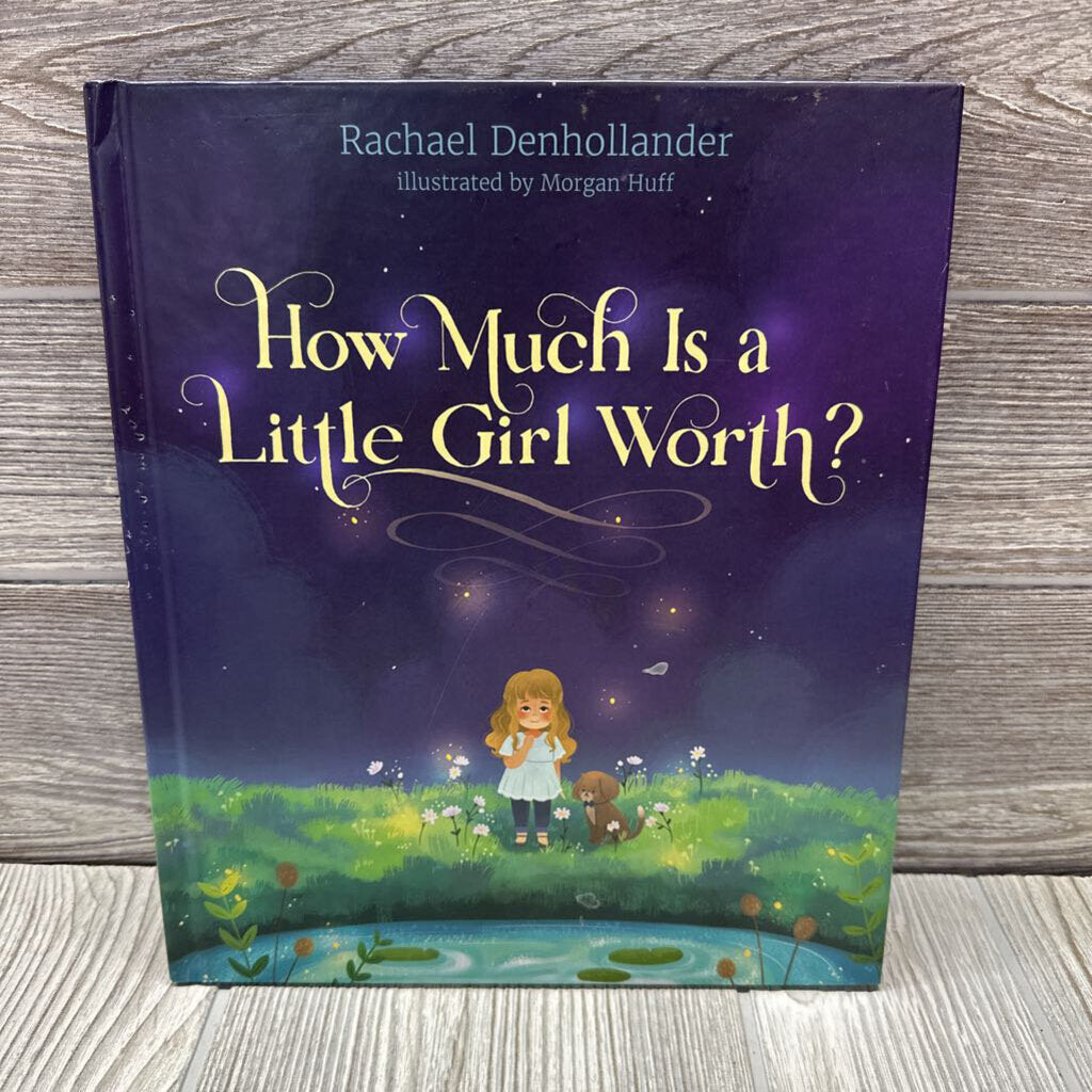 How Much Is A Little Girl Worth? Hardcover Book