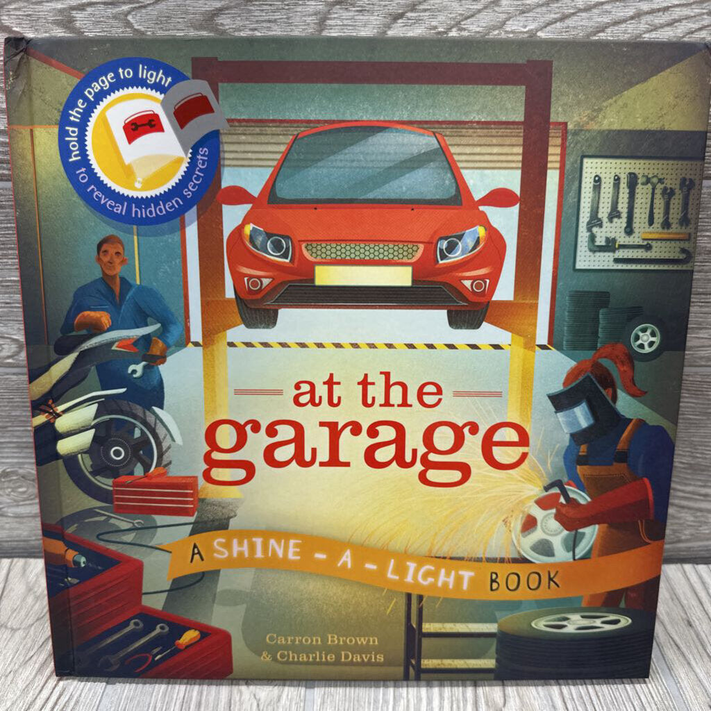 Shine A Light Book At The Garage Hardcover Book