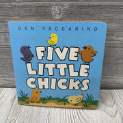 Five Little Chicks Board Book