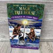 Magic Treehouse #33 Narwhal On A Sunny Night Book