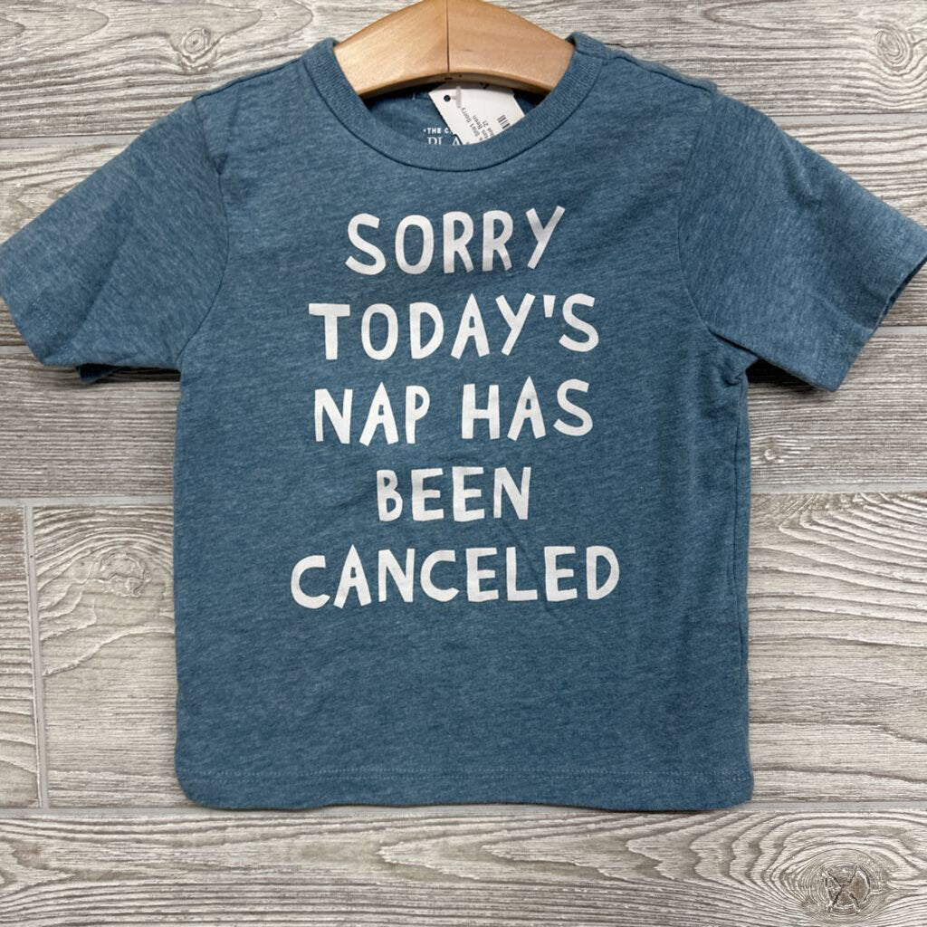 Shirt Sorry Today's Nap Has Been Canceled 2t
