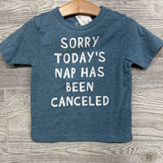 Shirt Sorry Today's Nap Has Been Canceled 2t