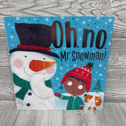 Oh No Mr. Snowman Paperback Book