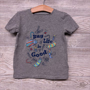 Shirt Bug Life Is Good 2t