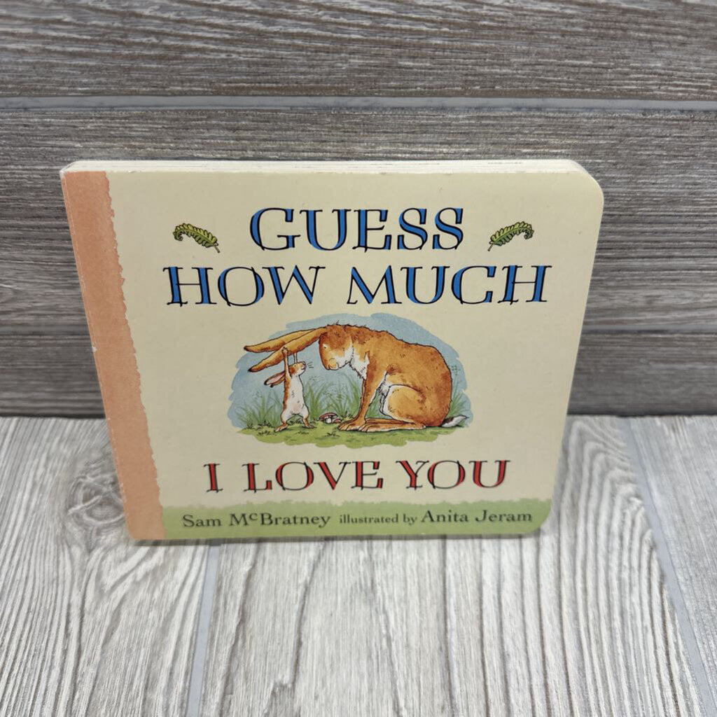 Guess How Much I Love You Hardcover Book