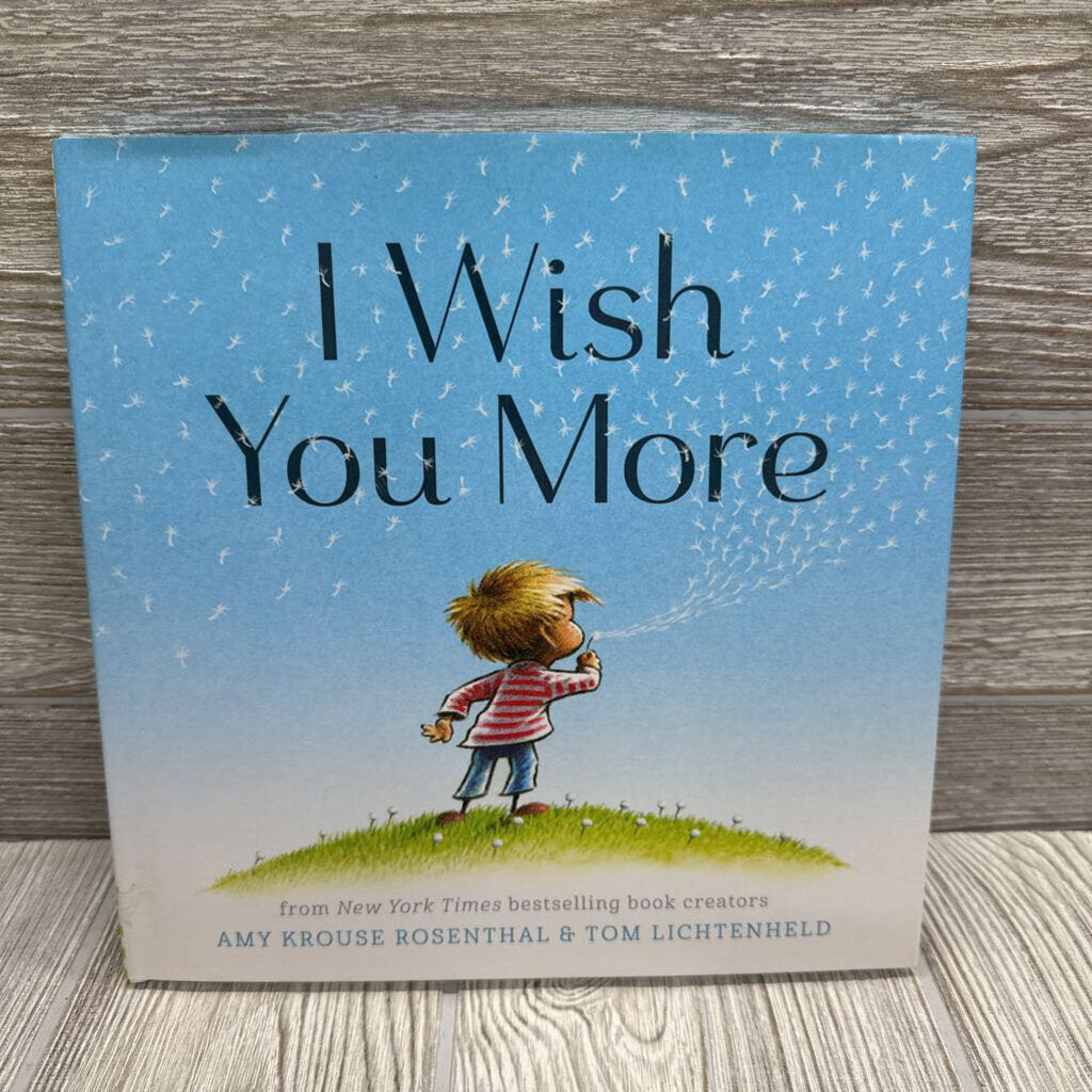 I Wish You More Hardcover Book