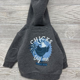 Full Zip Hoodie Chicks Dig Me 0-3m