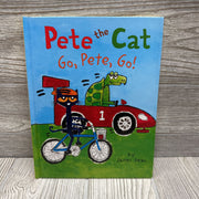 Pete The Cat & Go, Pete, Go Hardcover Book