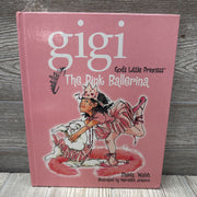 Gigi The Pink Ballerina Book