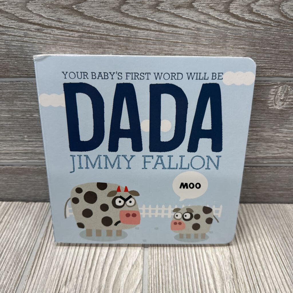 Baby's First Words Are Dada Board Book