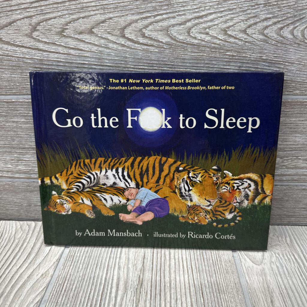 Go The F*ck To Sleep Hardcover Book