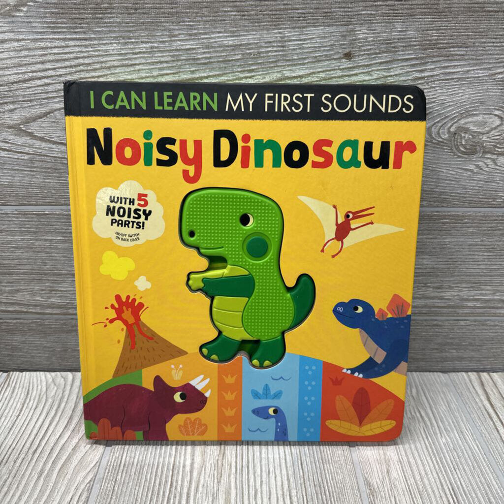 I Can Learn My First Sounds Noisy Dinosaur Book
