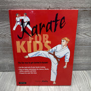 Karate For Kids Hardcover Book