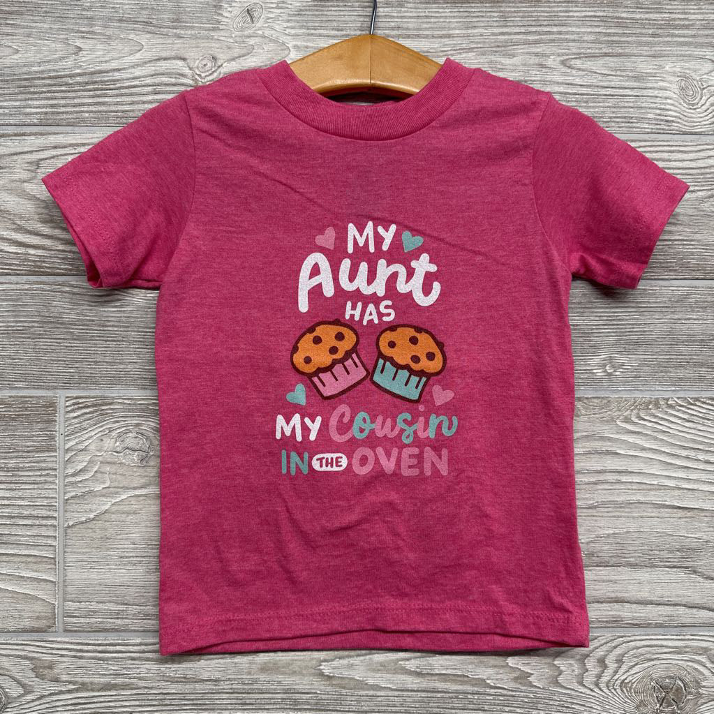 Shirt My Aunt Has My Cousin In The Oven 2t
