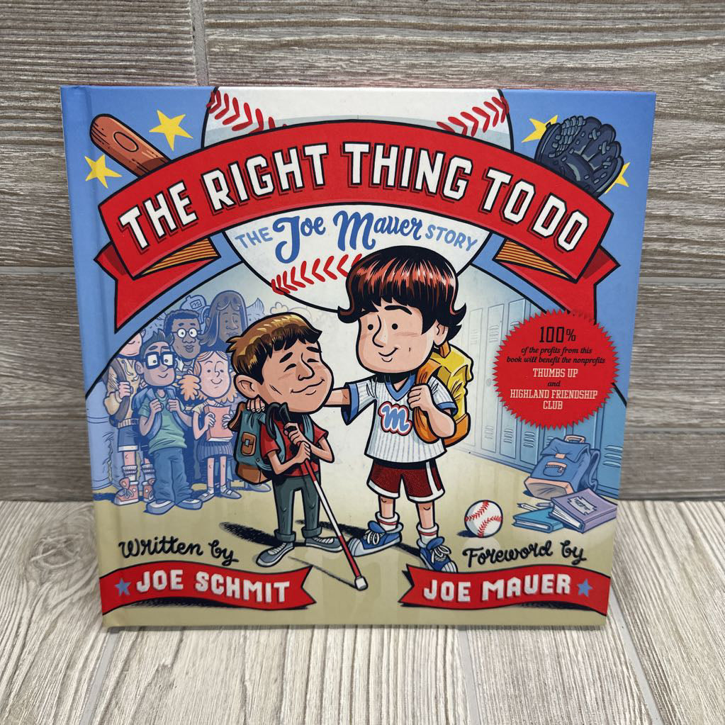 The Right Thing To Do The Joe Mauer Story Hardcover Book