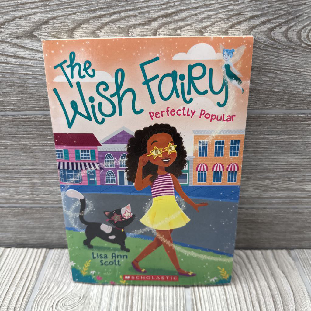 The Wish Fairy Perfectly Popular Chapter Book
