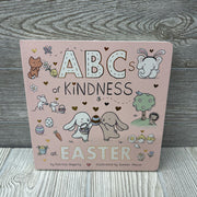 ABC's Of Kindness Easter Board Book