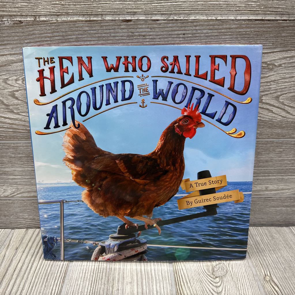 The Hen Who Sailed Around The World