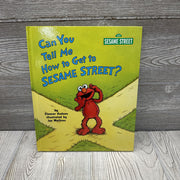 Can You Tell Me How To get To Sesame Street Hardcover Book