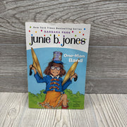 Junie B Jones One Man Band Chapter Book