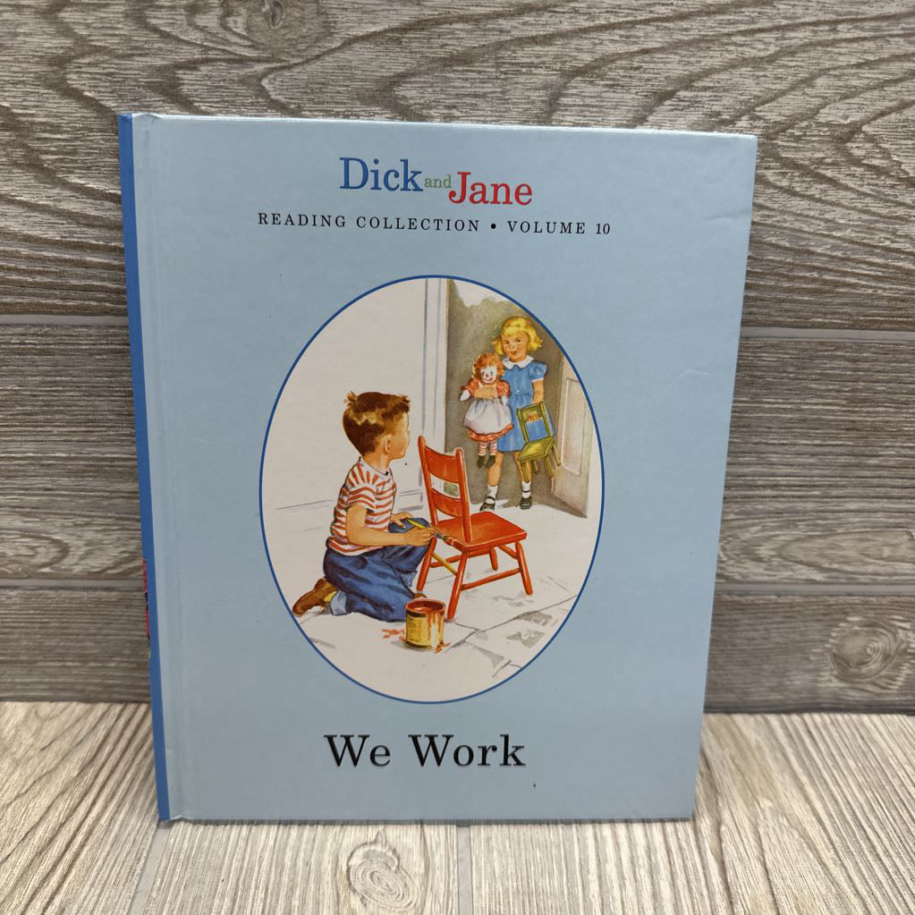 Dick And Jane We Work Hardcover Book