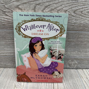 Whatever After Dream On Chapter Book