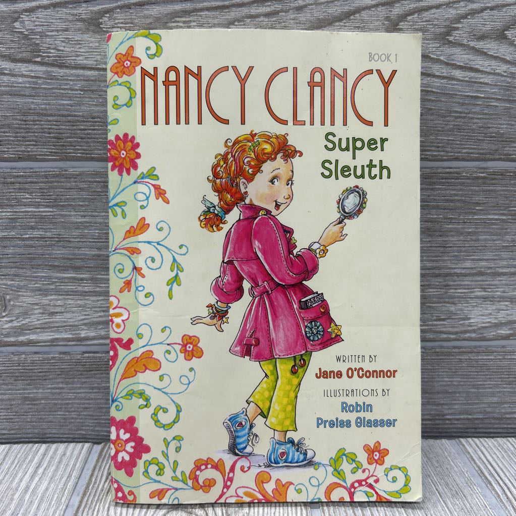 Nancy Clancy Super Sleuth Chapter Book