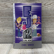 EJ12 Girl Hero Choc Shock Chapter Book