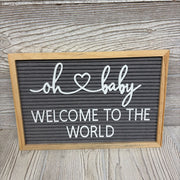 Wooden Wall Sign Oh Baby Welcome To The World