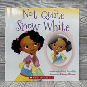 Not Quite Snow White Paperback Book