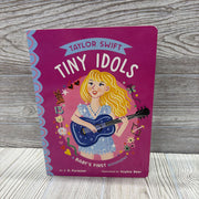 Taylor Swift Tiny Idols A Baby's First Biography Hardcover