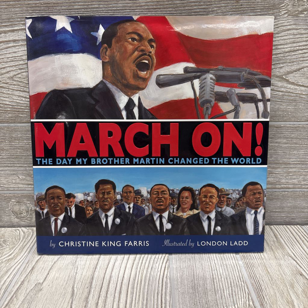 March On The Day My Brother Martin Changed The World